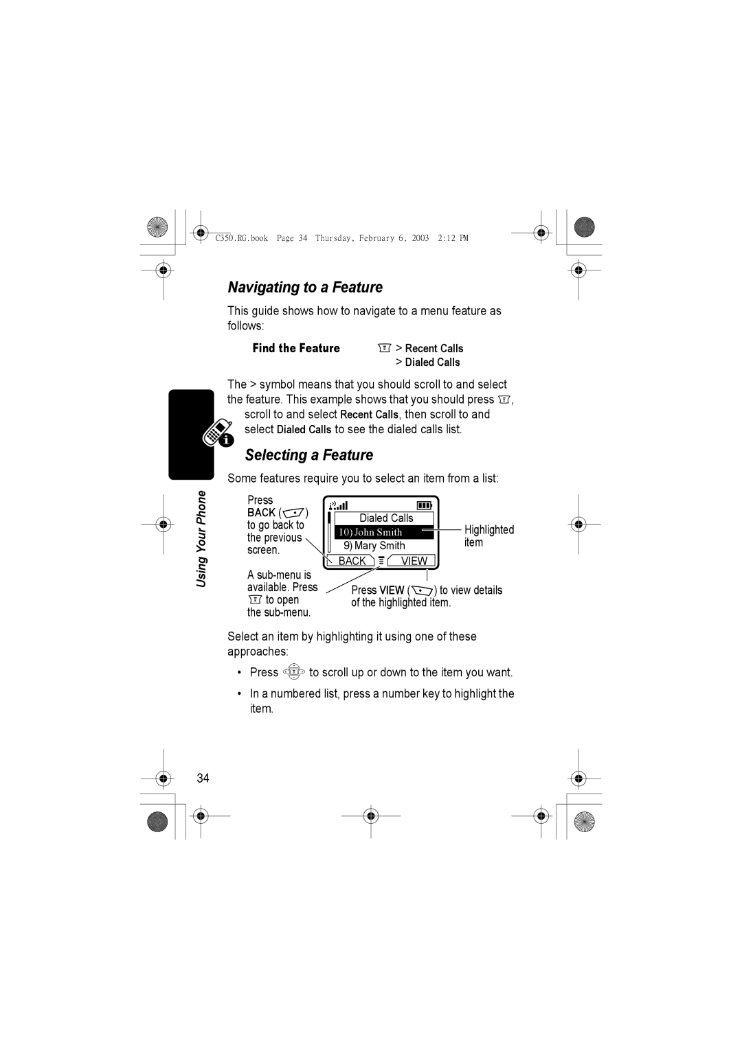 Jabra C350 manual Navigating to a Feature, Selecting a Feature, Find the Feature Recent Calls, Back 