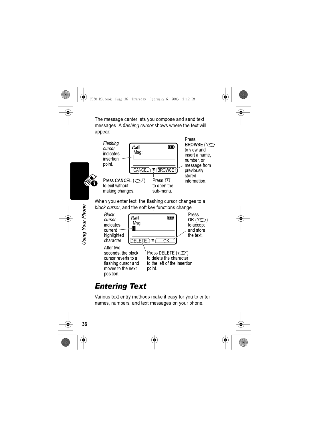 Jabra C350 manual Entering Text, Character, Flashing cursor, Moves to the next Point Position 