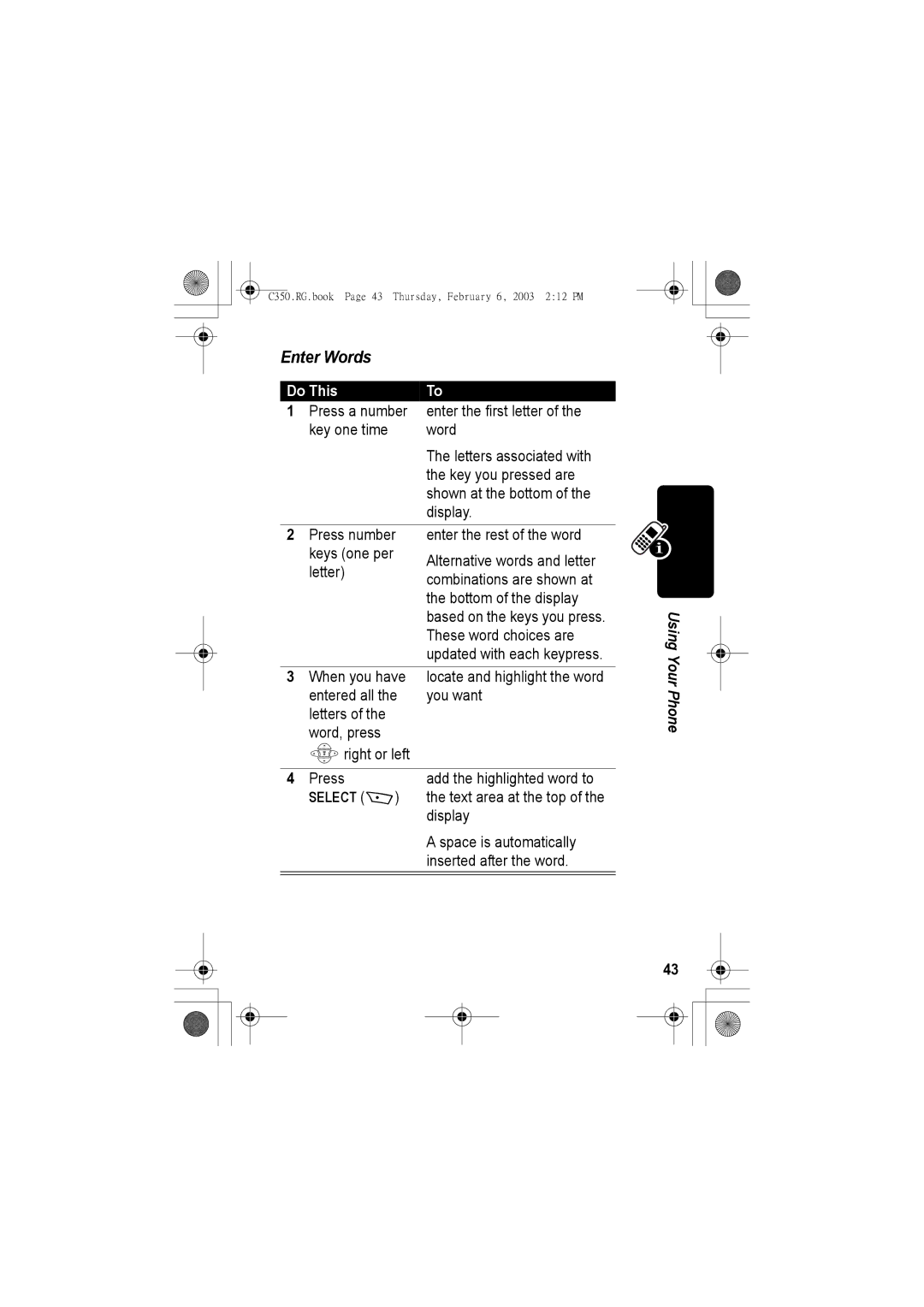 Jabra C350 manual Enter Words, These word choices are, When you have, Select + 