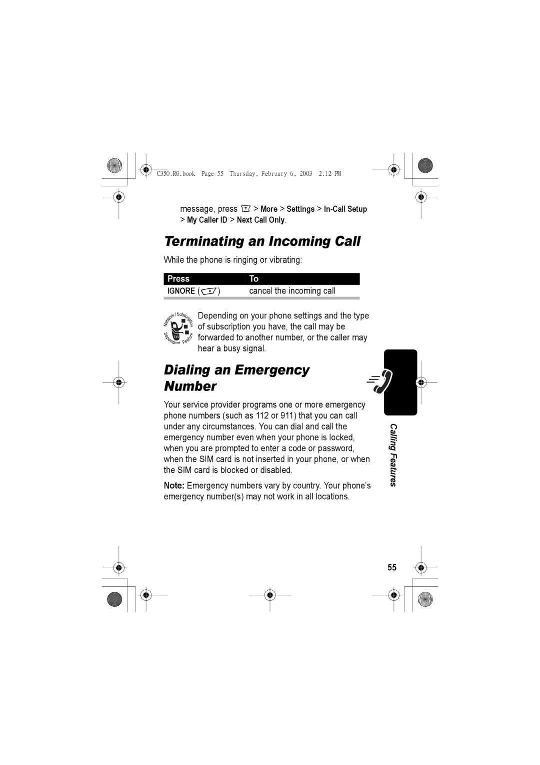 Jabra C350 Terminating an Incoming Call, Dialing an Emergency Number, While the phone is ringing or vibrating, Ignore 