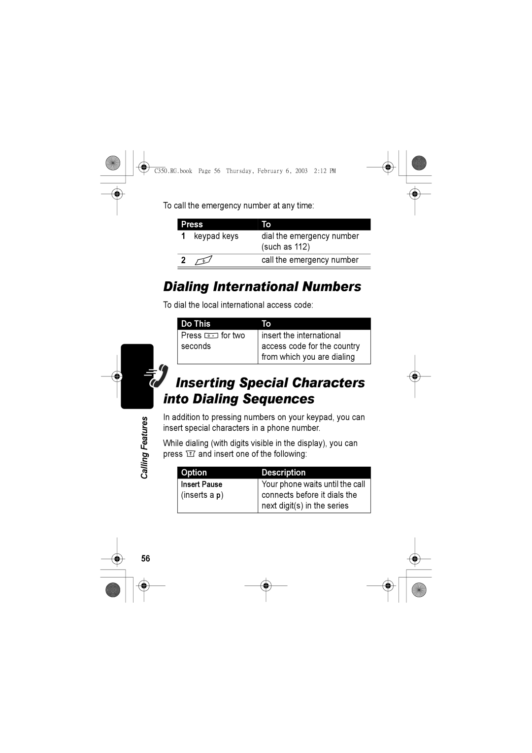 Jabra C350 manual Dialing International Numbers, Inserting Special Characters into Dialing Sequences, Option Description 