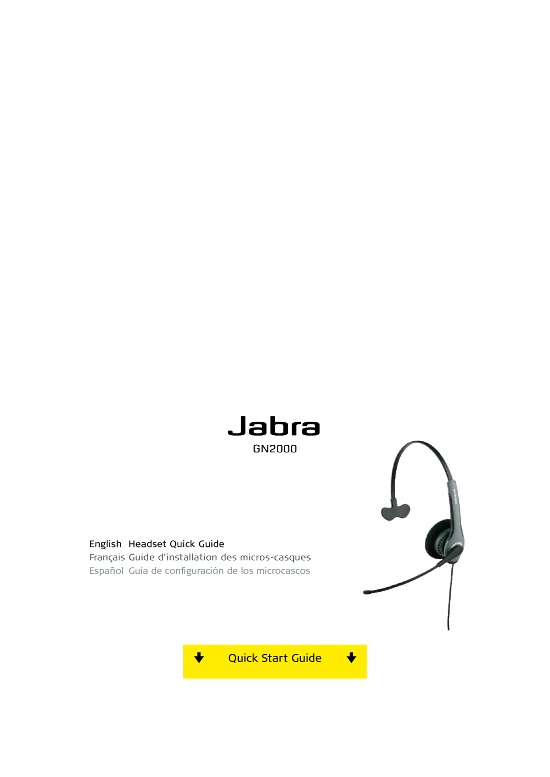 Jabra GN2000 quick start Quick Start Guide 