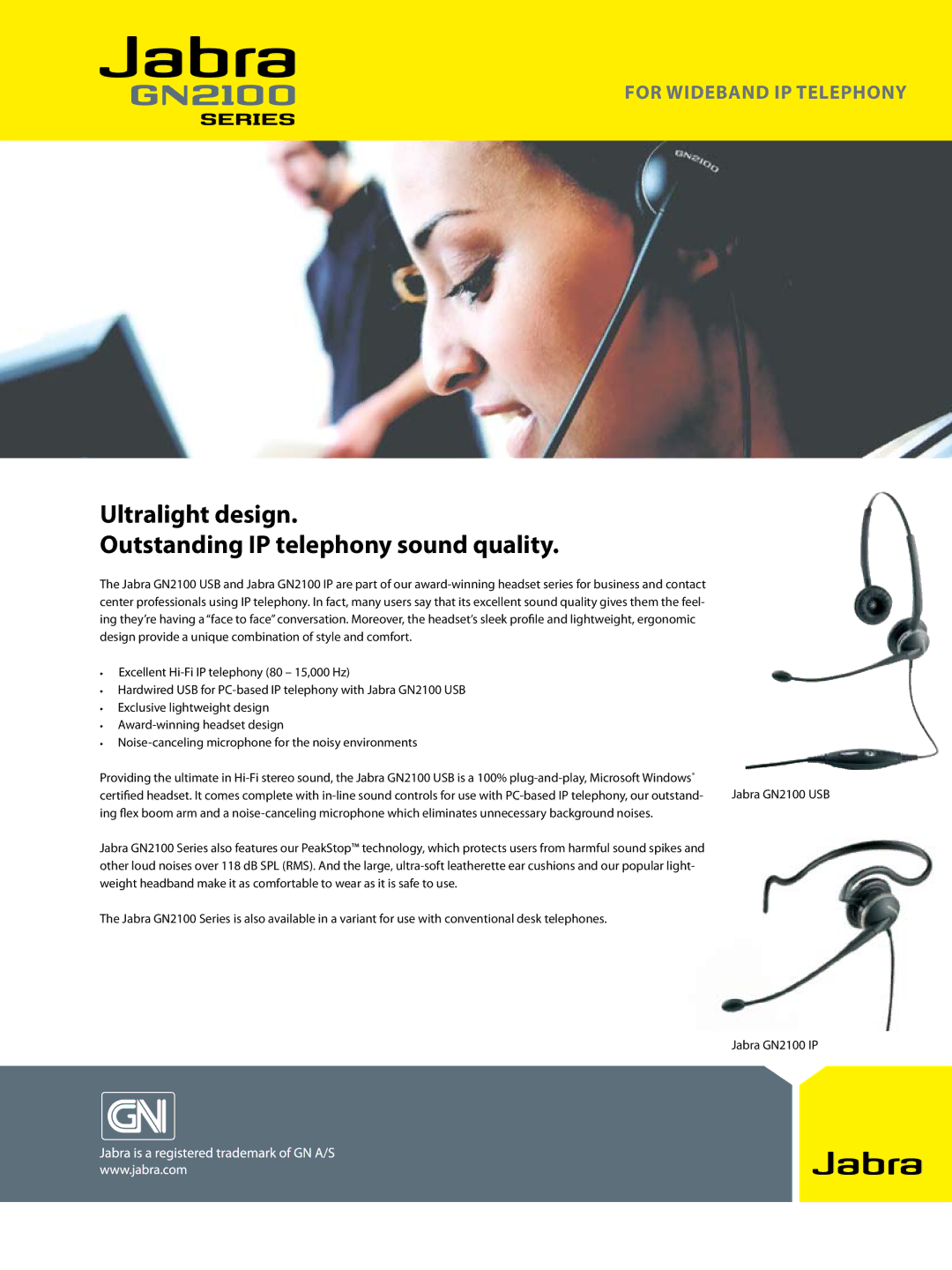 Jabra GN2100 USB, GN2100 IP manual Ultralight design Outstanding IP telephony sound quality 