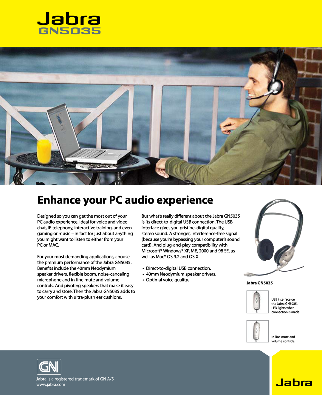Jabra manual jabra, Jabra GN5035, Enhance your PC audio experience, PC or MAC, Direct-to-digitalUSB connection 