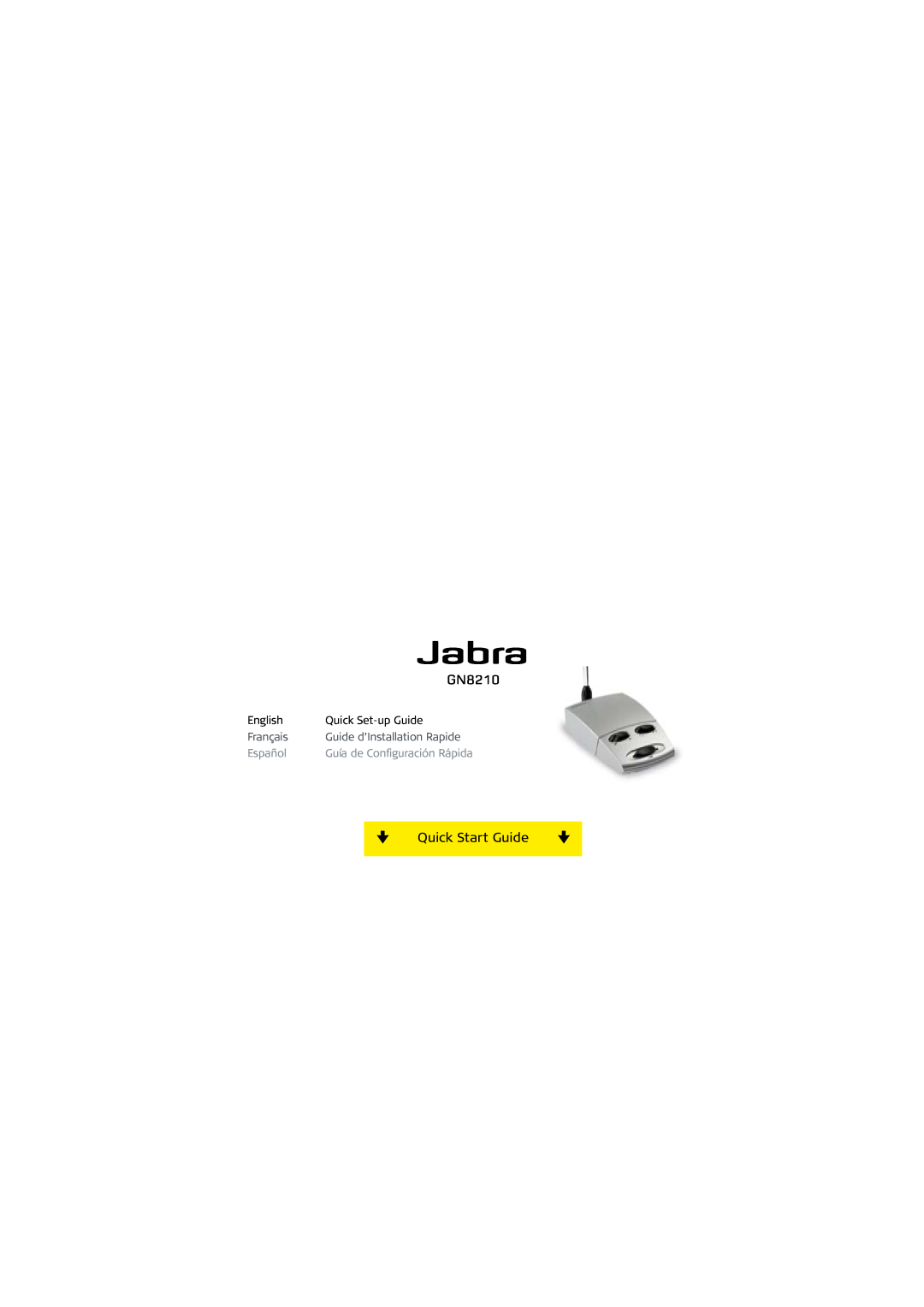 Jabra GN8210 setup guide Quick Start Guide, English, Quick Set-upGuide, Français, Guide d’Installation Rapide, Español 
