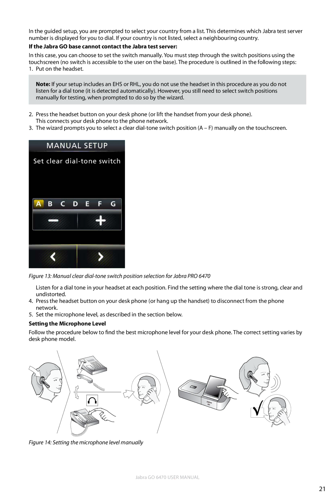 Jabra GO 6470 user manual If the Jabra GO base cannot contact the Jabra test server, Setting the Microphone Level 