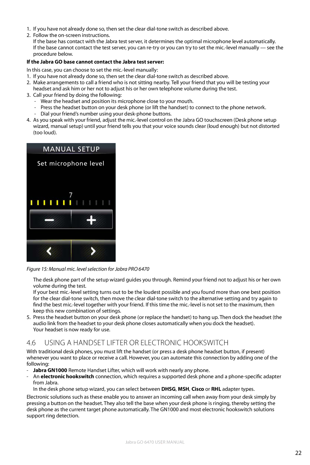 Jabra GO 6470 user manual Using a Handset Lifter or Electronic Hookswitch, Set microphone level 