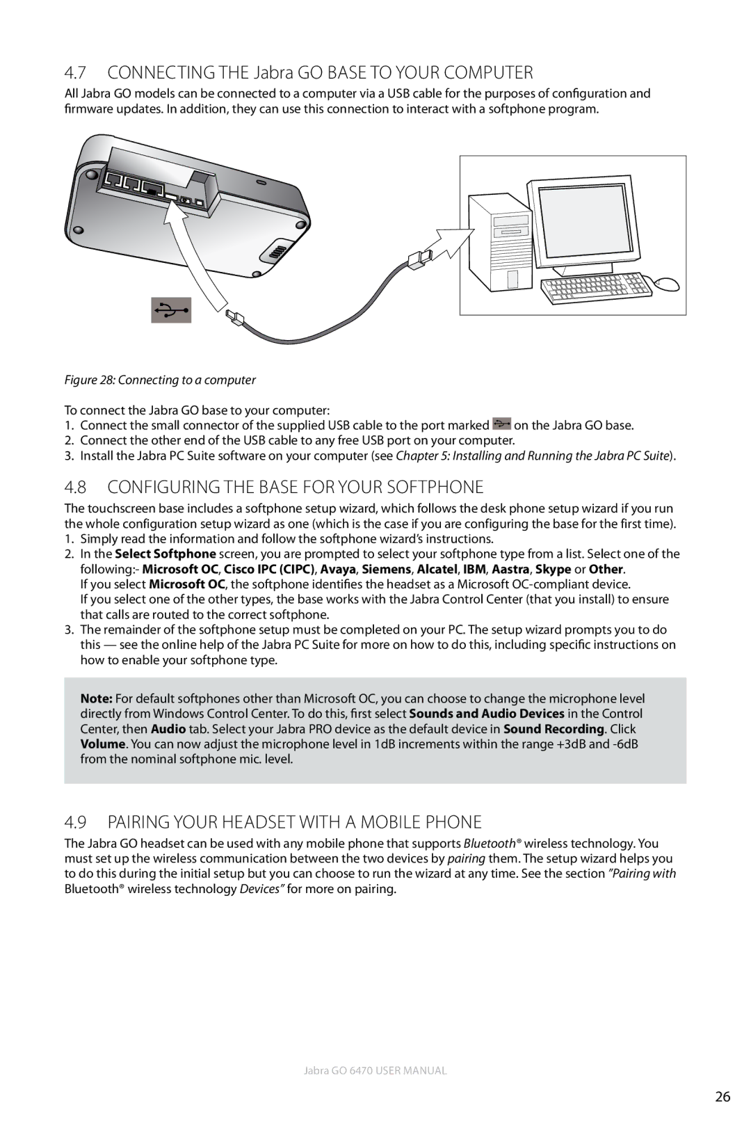 Jabra GO 6470 user manual Connecting the Jabra GO Base to Your Computer, Configuring the base for your softphone 