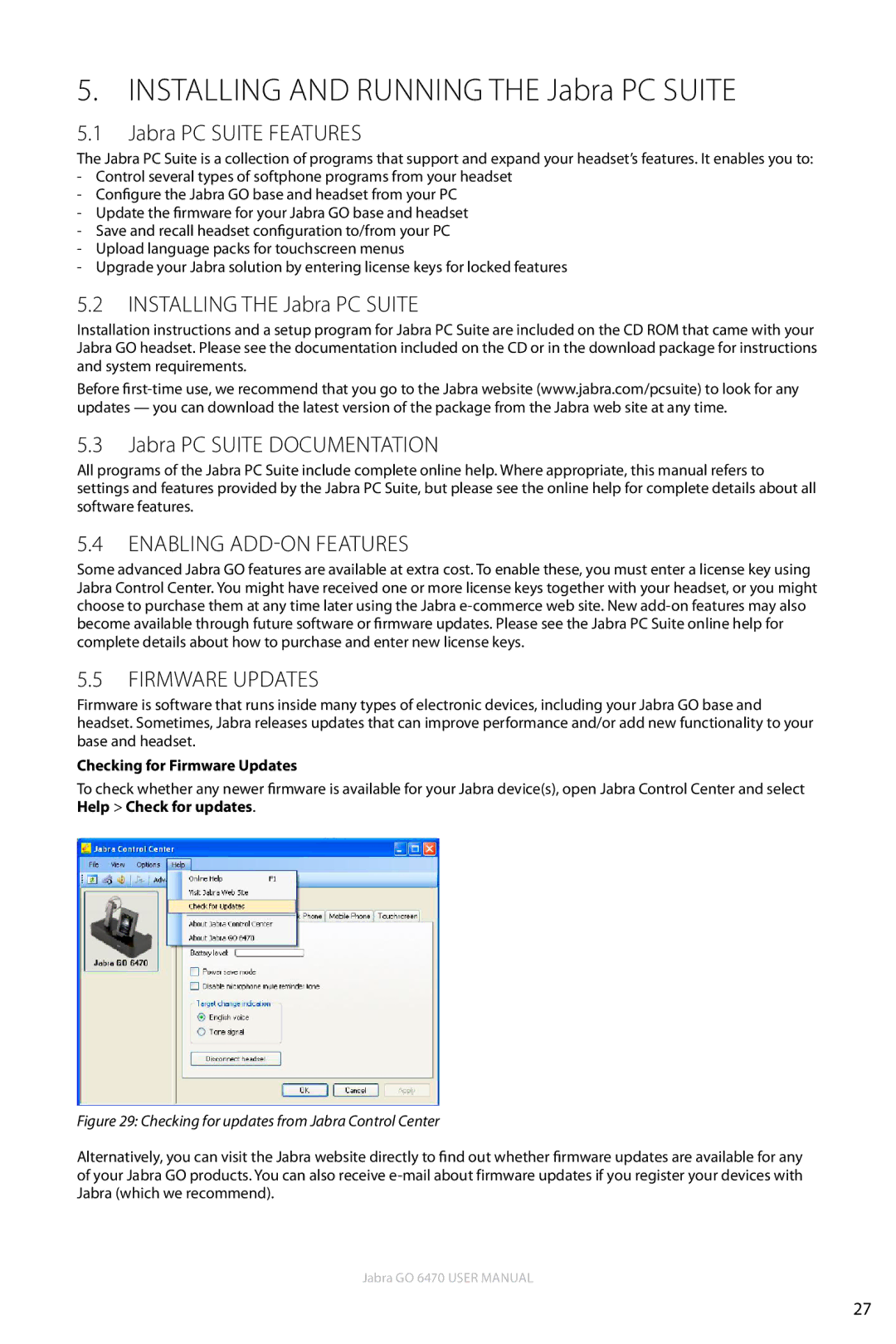 Jabra GO 6470 user manual Installing and Running the Jabra PC Suite 