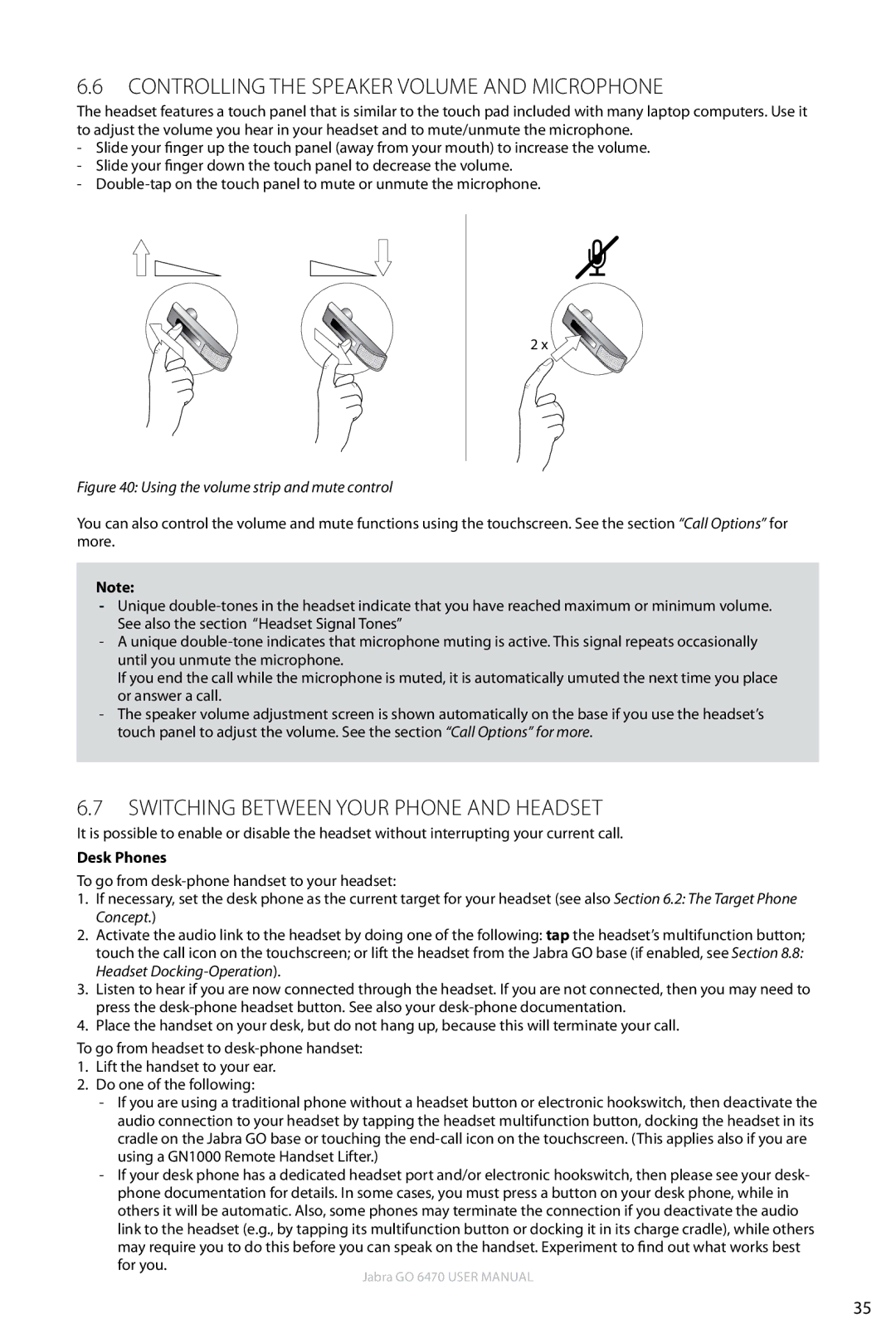 Jabra GO 6470 Controlling the Speaker Volume and Microphone, Switching between Your Phone and Headset, Desk Phones 