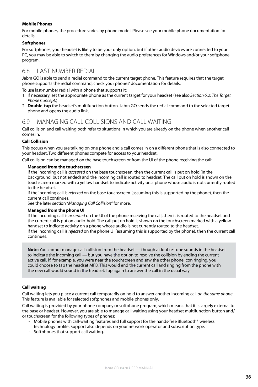 Jabra GO 6470 user manual Last Number Redial, Managing Call Collisions and Call Waiting 