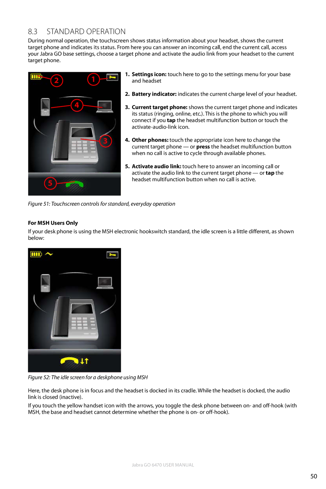 Jabra GO 6470 user manual Standard Operation, For MSH Users Only 