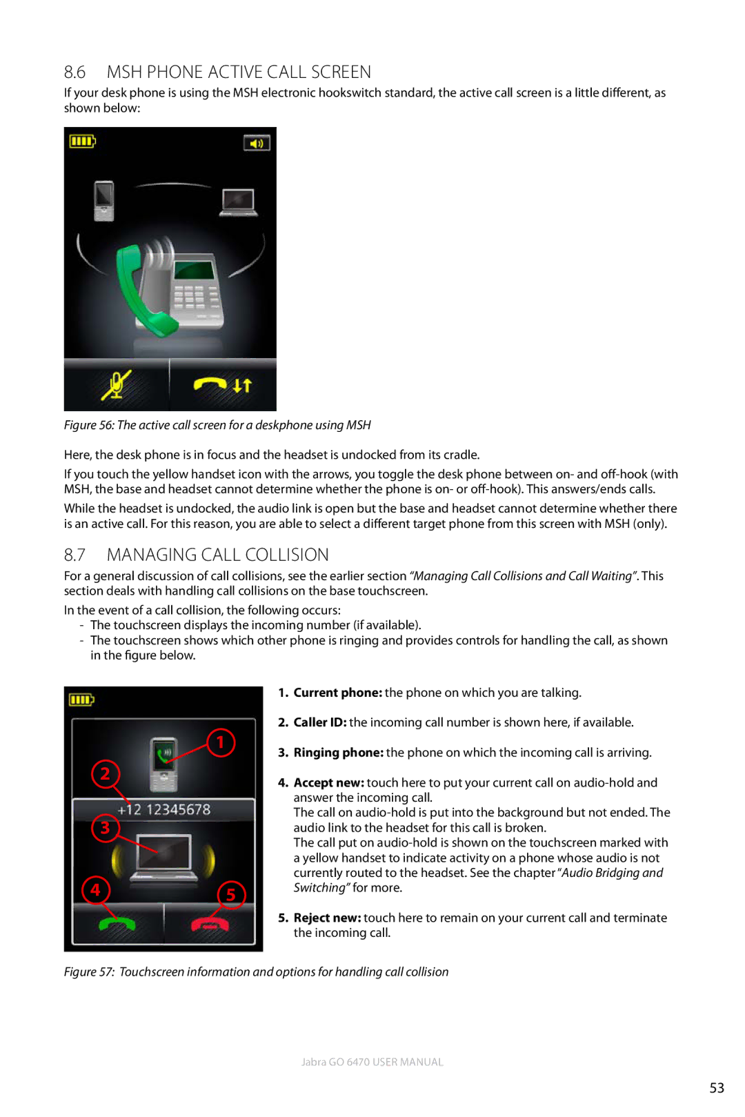 Jabra GO 6470 user manual Msh phone active call screen, Managing Call Collision 