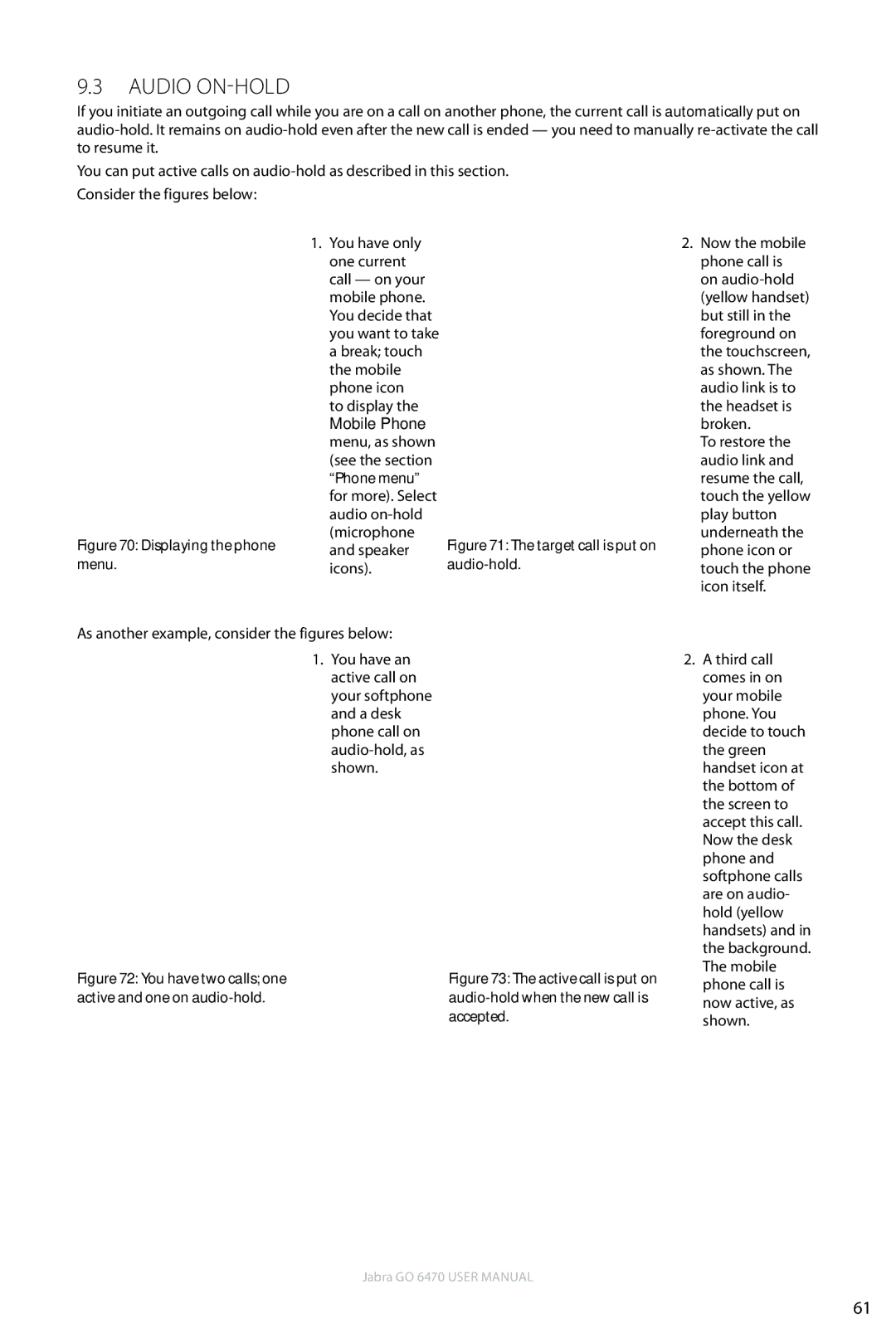 Jabra GO 6470 user manual Audio On-HOLD, To display 