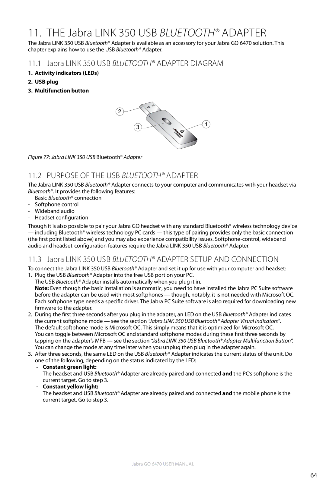 Jabra GO 6470 user manual Jabra Link 350 USB Bluetooth Adapter Diagram, Purpose of the USB Bluetooth Adapter 