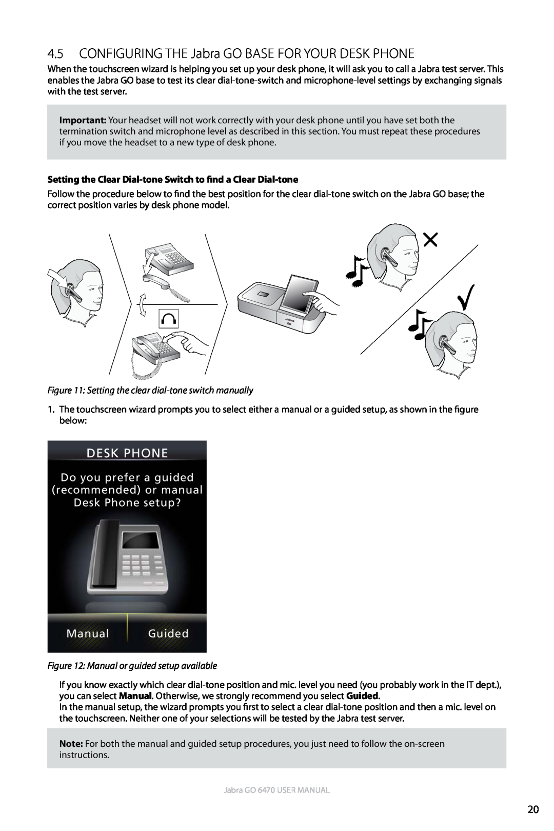 Jabra GO 6470 user manual Do you prefer a guided recommended or manual, Desk Phone setup? Manual Guided 