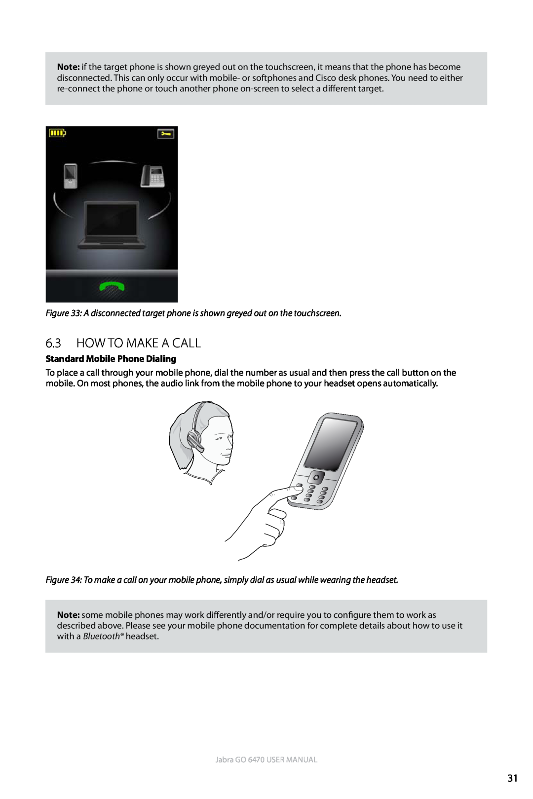 Jabra GO 6470 user manual 6.3How to Make a Call, Standard Mobile Phone Dialing 