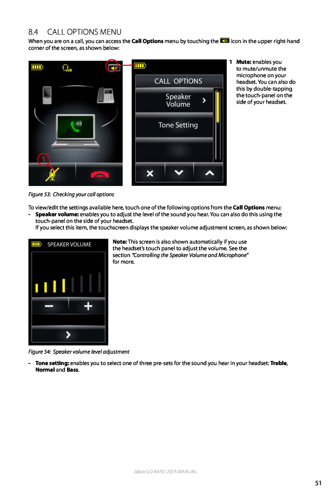 Jabra GO 6470 user manual 8.4Call options menu, CALL OPTIONS Speaker Volume Tone Setting 