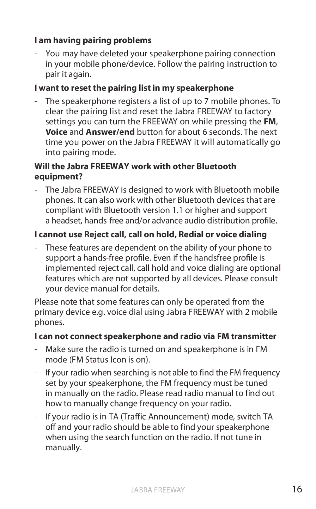 Jabra HFS100 user manual Am having pairing problems, Want to reset the pairing list in my speakerphone 