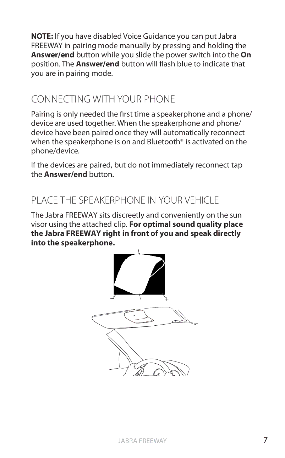 Jabra HFS100 user manual Connecting with Your Phone, Place the Speakerphone in Your Vehicle 