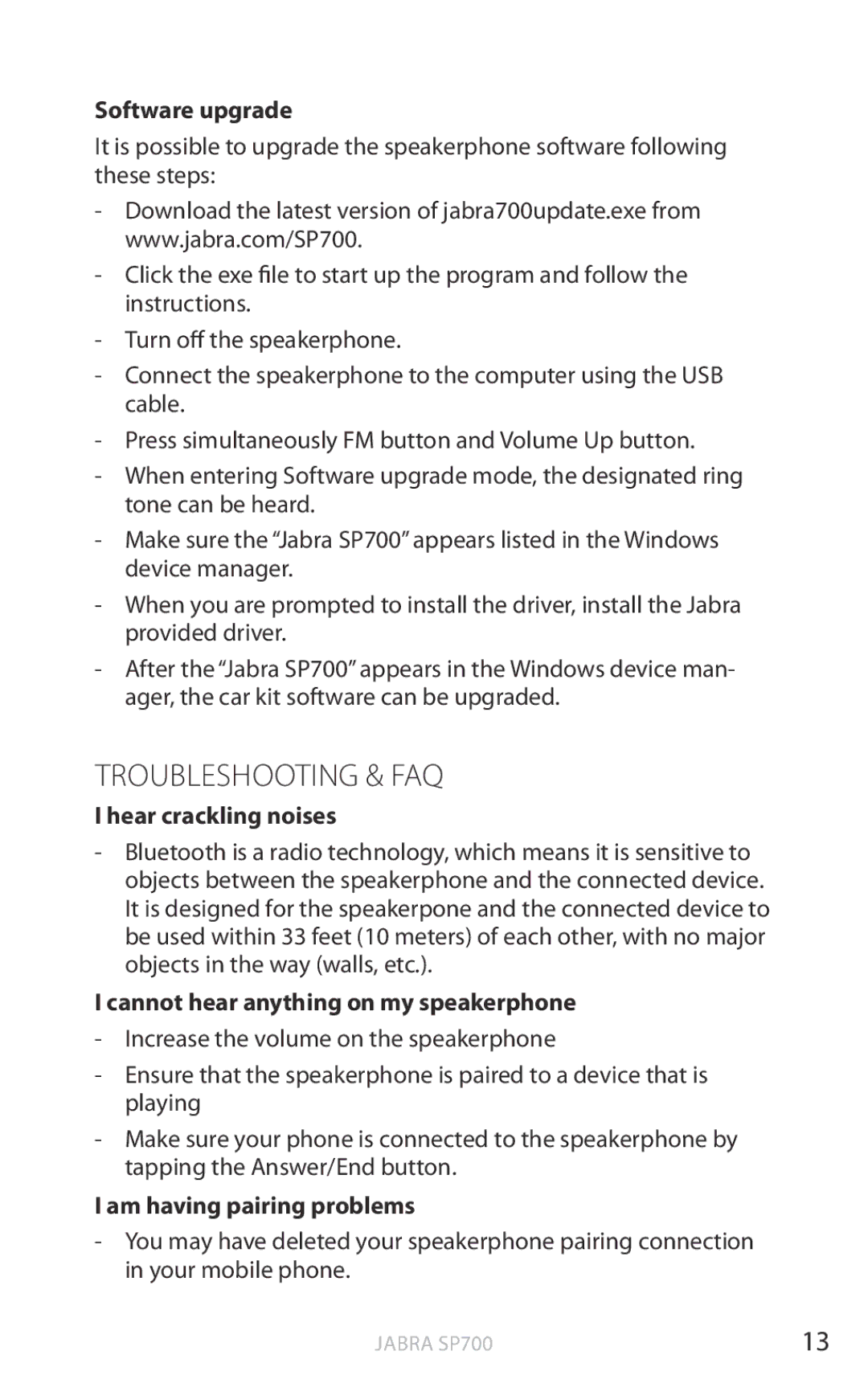 Jabra Jabra SP700 Troubleshooting & FAQ, Software upgrade, Hear crackling noises, Cannot hear anything on my speakerphone 