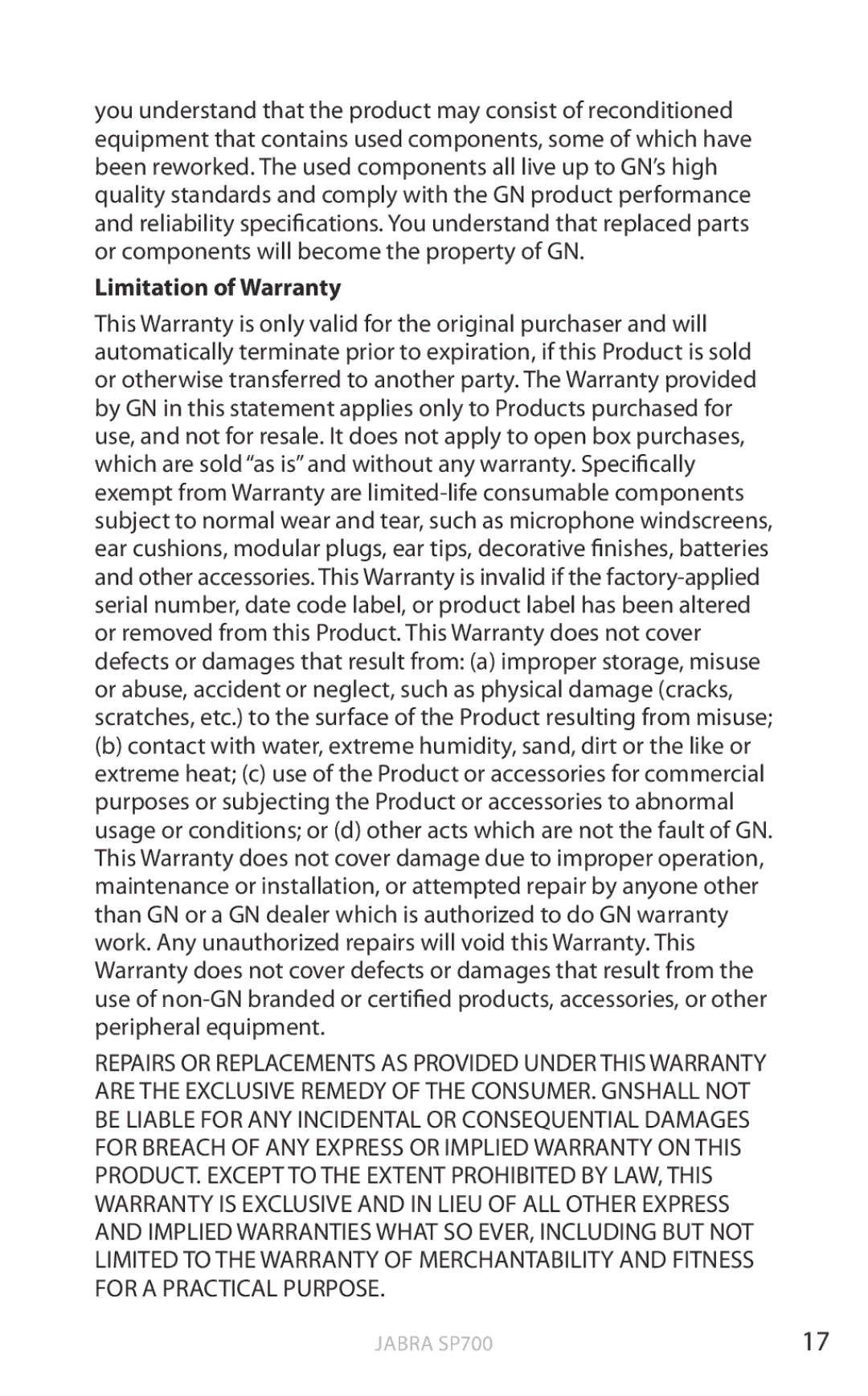 Jabra Jabra SP700 user manual Limitation of Warranty 