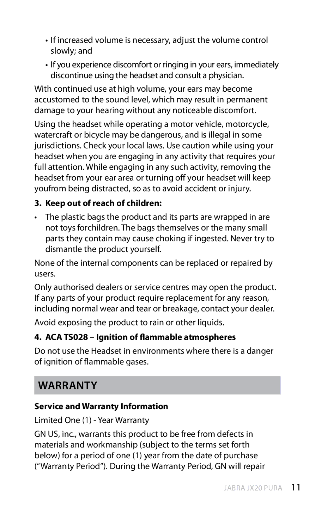 Jabra JX20 Pura manual Warranty, Keep out of reach of children, ACA TS028 Ignition of flammable atmospheres 