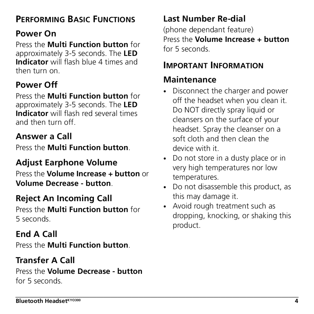 Jabra KYO300 Power On, Power Off, Answer a Call, Adjust Earphone Volume, Reject An Incoming Call, End a Call, Maintenance 