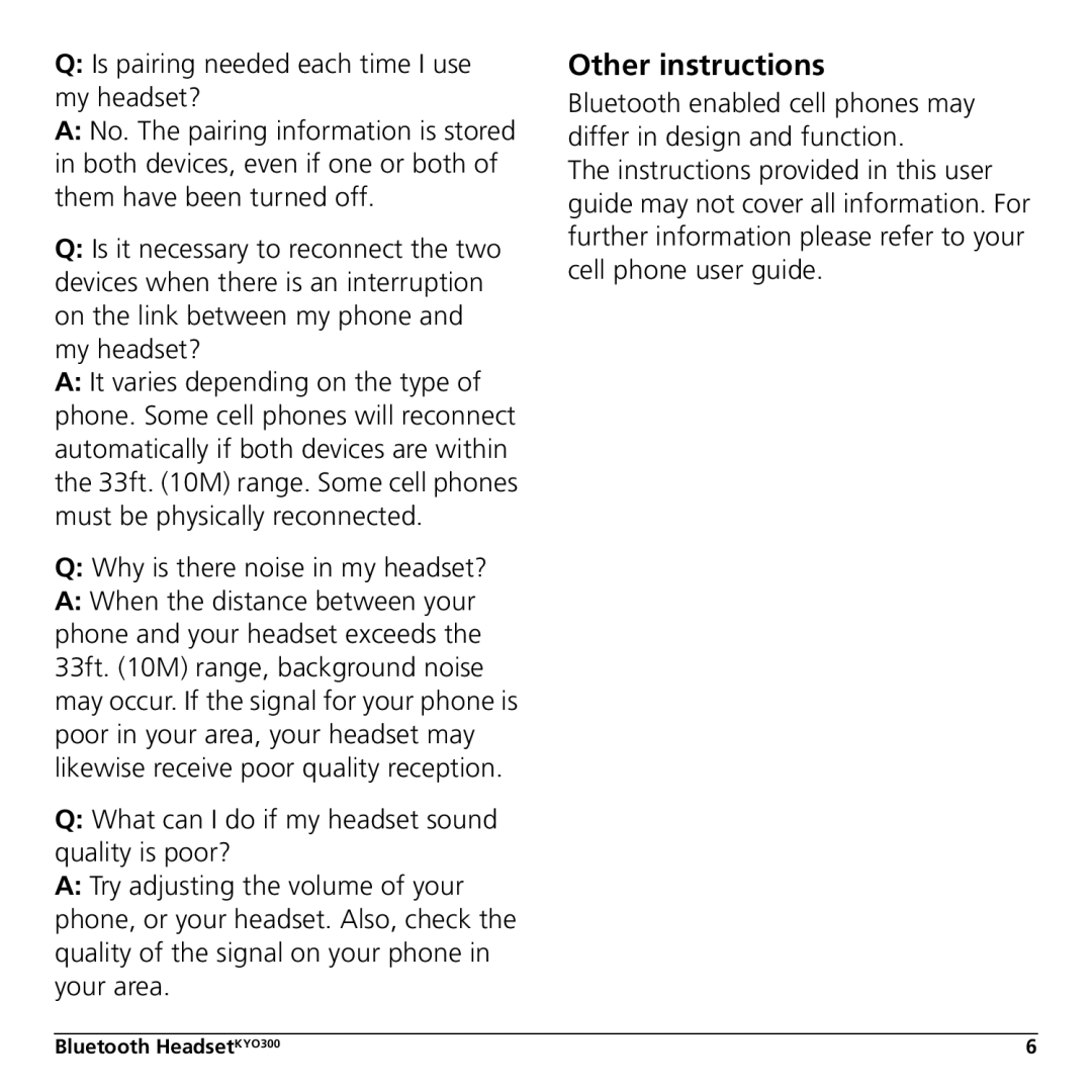 Jabra KYO300 manual Other instructions, Why is there noise in my headset? 