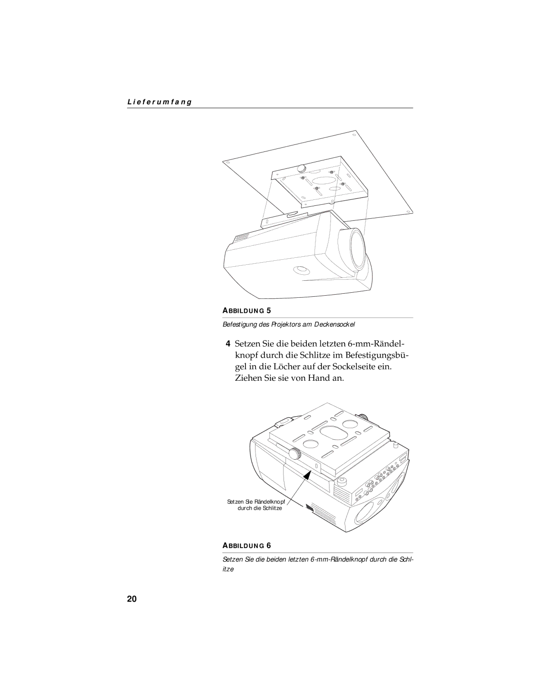 Jabra LP 1000 SERIES manual Befestigung des Projektors am Deckensockel 