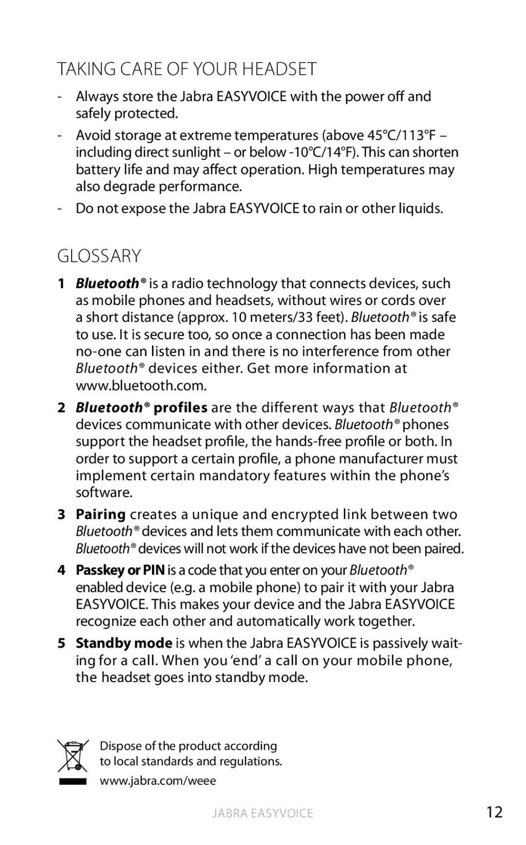 Jabra OTE4 user manual Taking care of your headset 