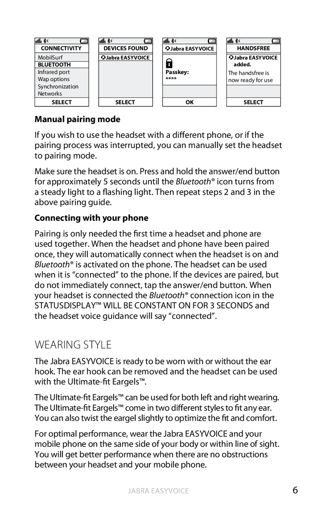 Jabra OTE4 user manual Wearing Style, Manual pairing mode, Connecting with your phone 