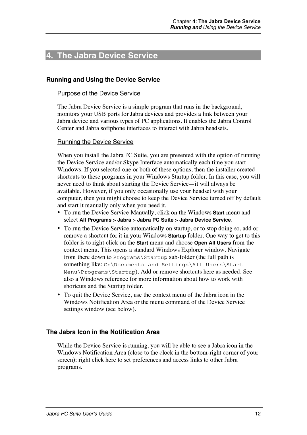 Jabra PC Suite manual Jabra Device Service, Running and Using the Device Service, Jabra Icon in the Notification Area 