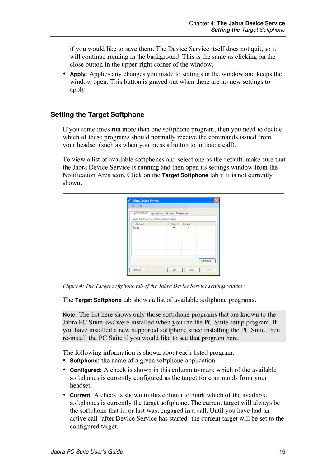 Jabra PC Suite manual Setting the Target Softphone 