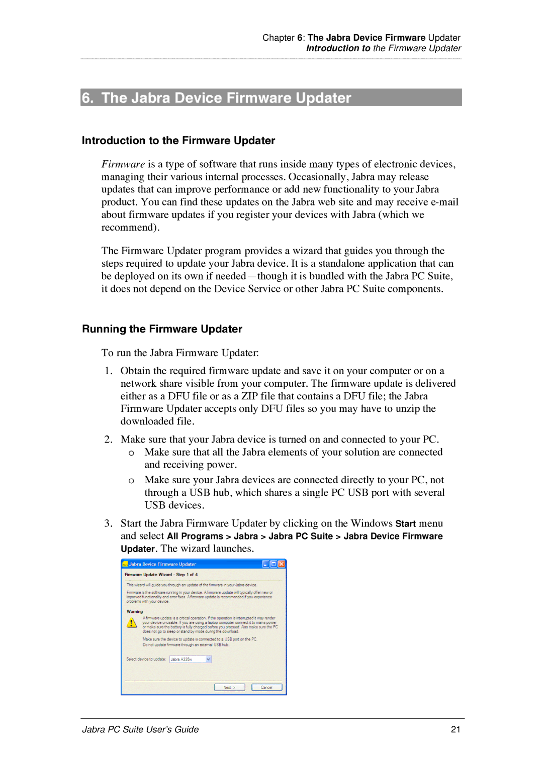 Jabra PC Suite manual Jabra Device Firmware Updater, Introduction to the Firmware Updater, Running the Firmware Updater 