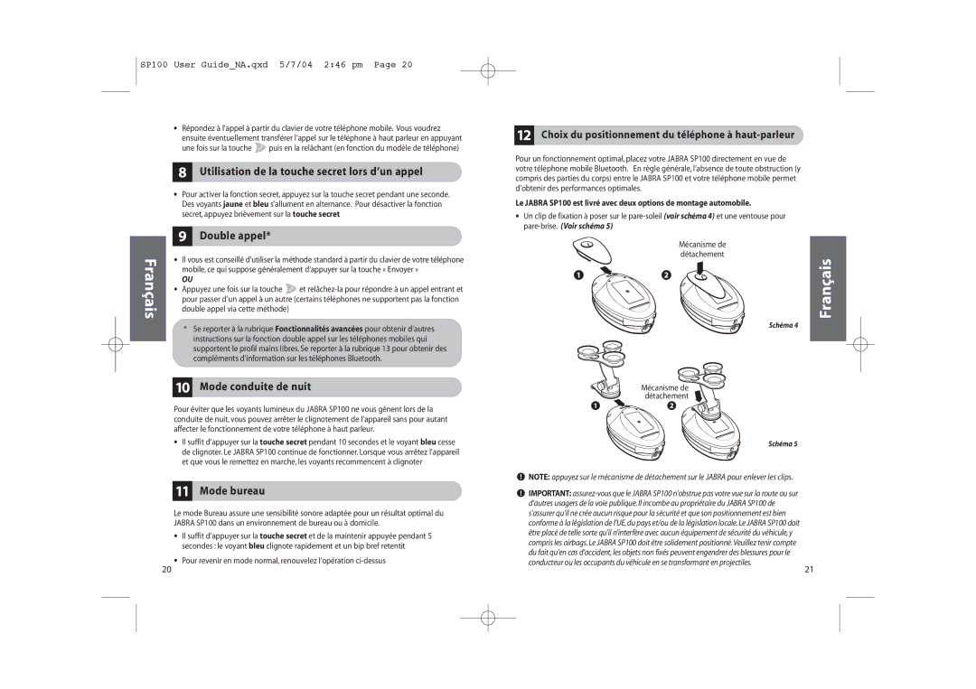 Jabra SP100 user manual Utilisation de la touche secret lors d’un appel, Double appel, Mode conduite de nuit, Mode bureau 