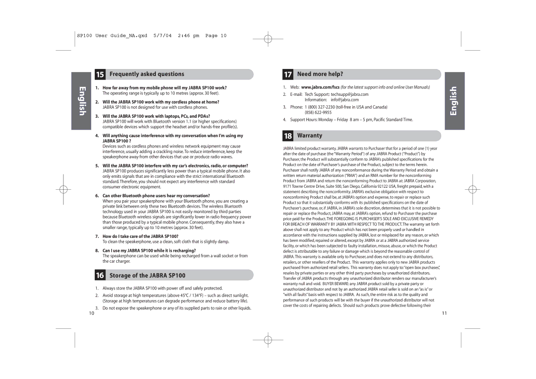 Jabra user manual Frequently asked questions, Storage of the Jabra SP100, Need more help?, Warranty 