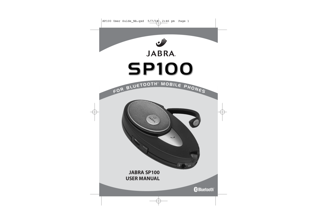 Jabra user manual SP100 User GuideNA.qxd 5/7/04 246 pm Page 