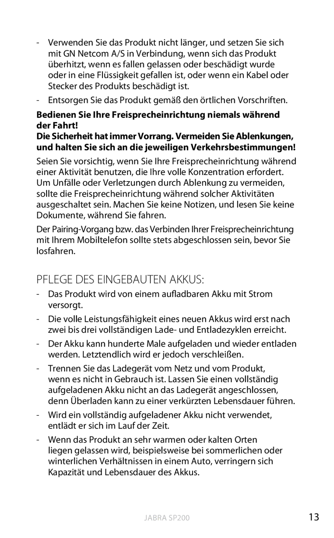 Jabra SP200 user manual Pflege DES Eingebauten Akkus, Entsorgen Sie das Produkt gemäß den örtlichen Vorschriften 