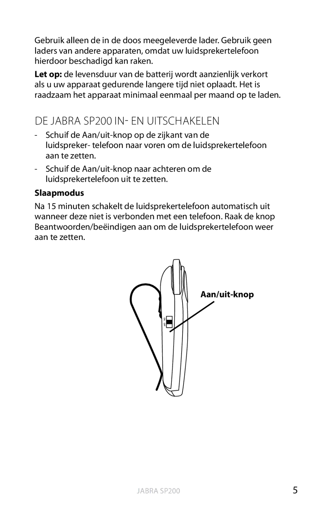 Jabra user manual DE Jabra SP200 IN- EN Uitschakelen, Slaapmodus 