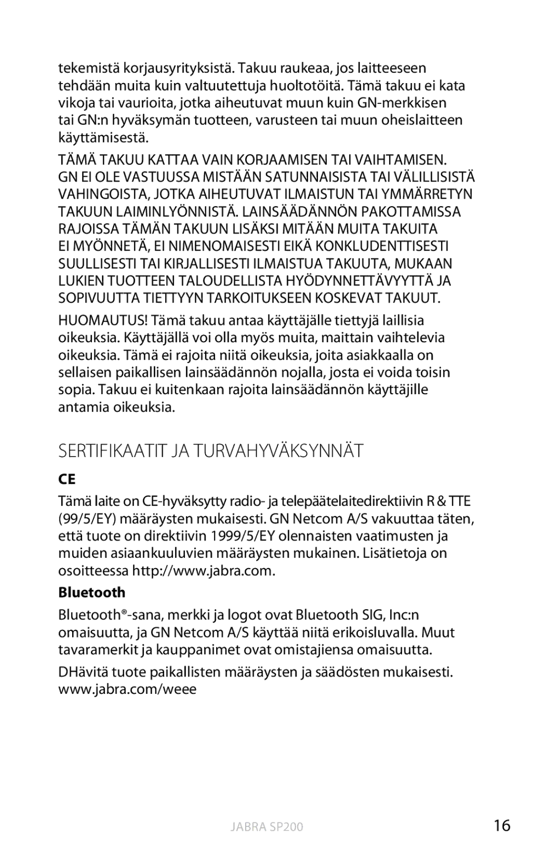 Jabra SP200 user manual Sertifikaatit ja turvahyväksynnät, Bluetooth 