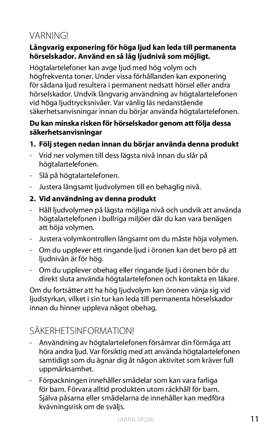 Jabra SP200 user manual Varning, Säkerhetsinformation, Vid användning av denna produkt 