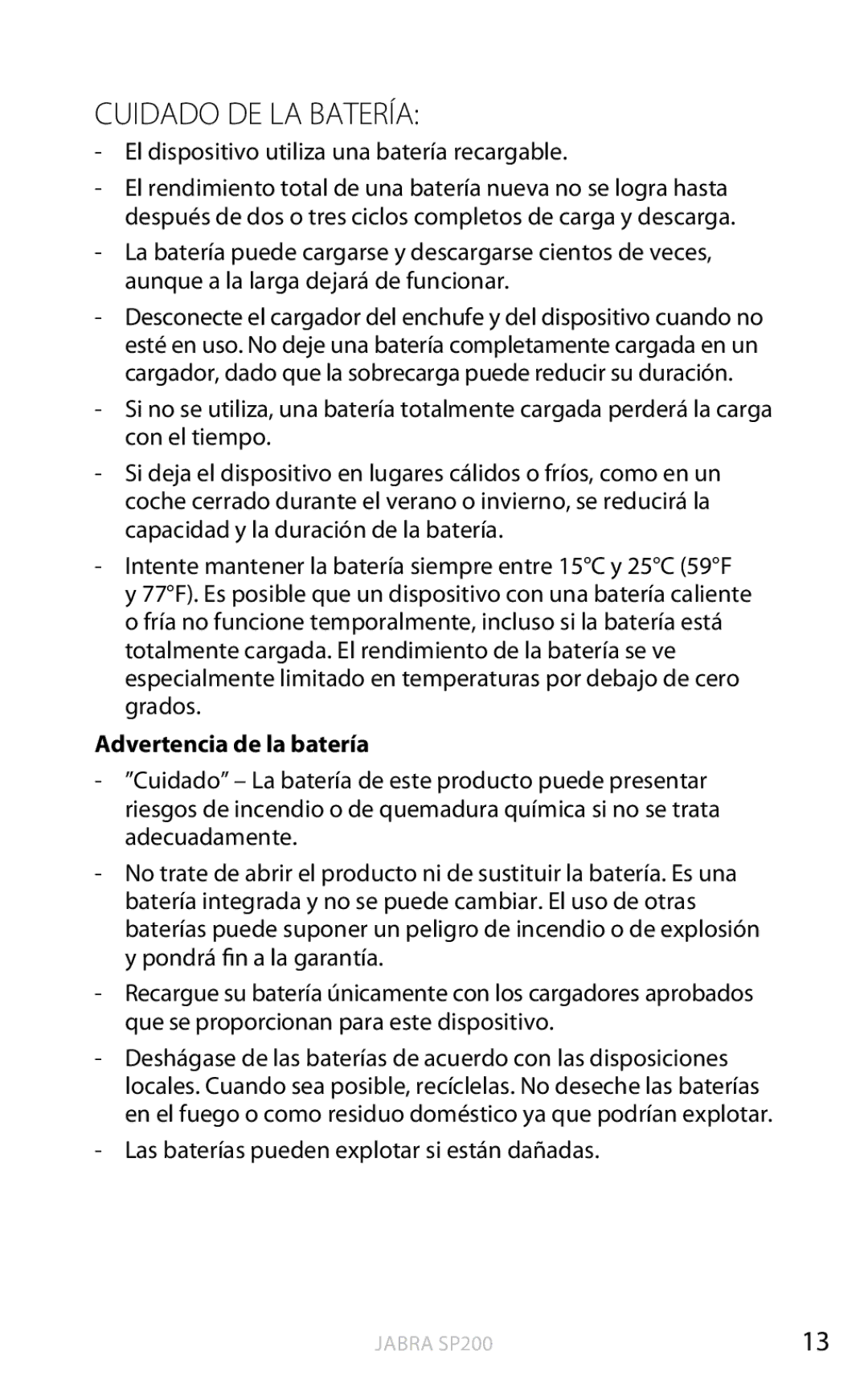 Jabra SP200 user manual Cuidado DE LA Batería, El dispositivo utiliza una batería recargable, Advertencia de la batería 