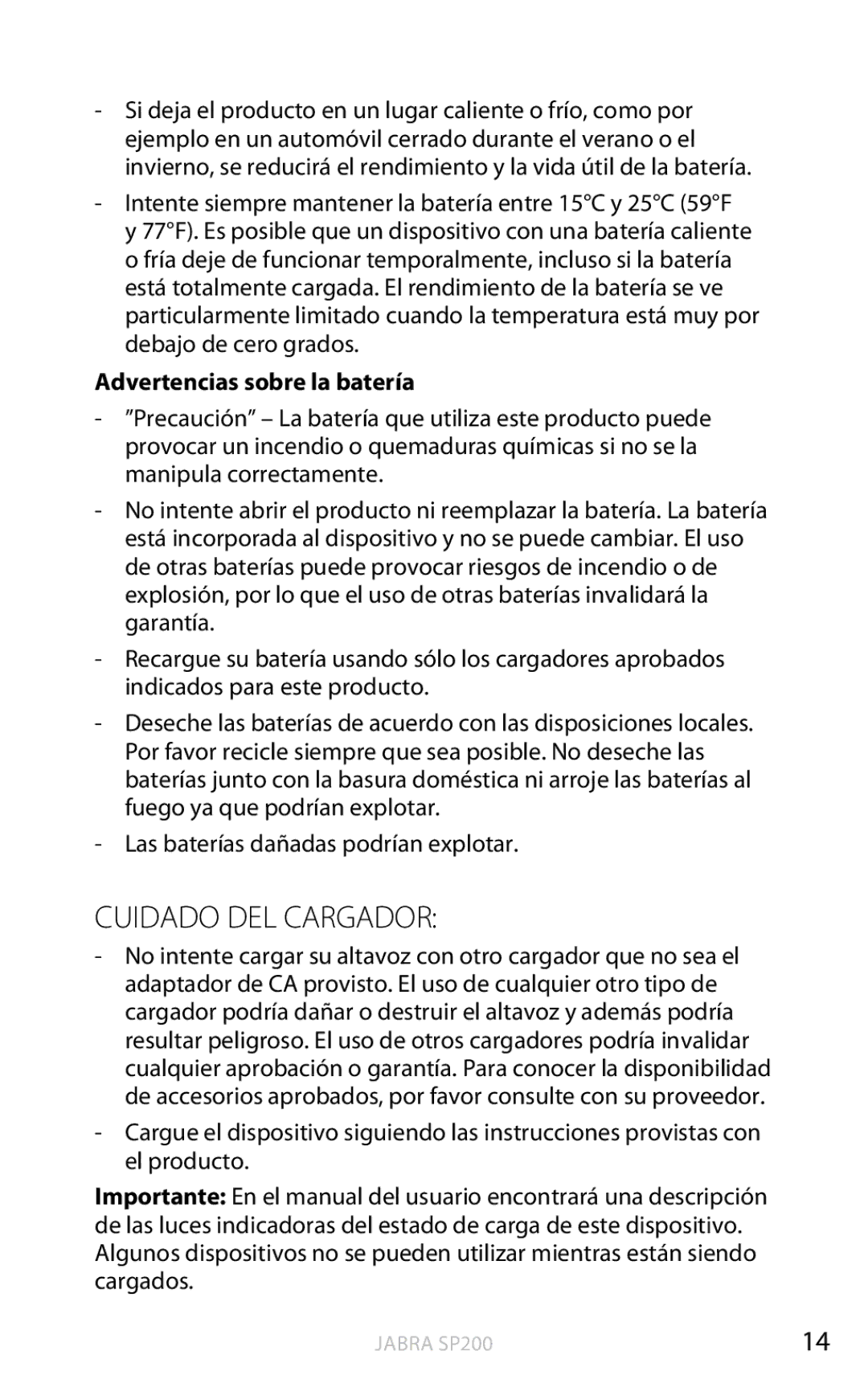 Jabra SP200 user manual Cuidado DEL Cargador, Advertencias sobre la batería 