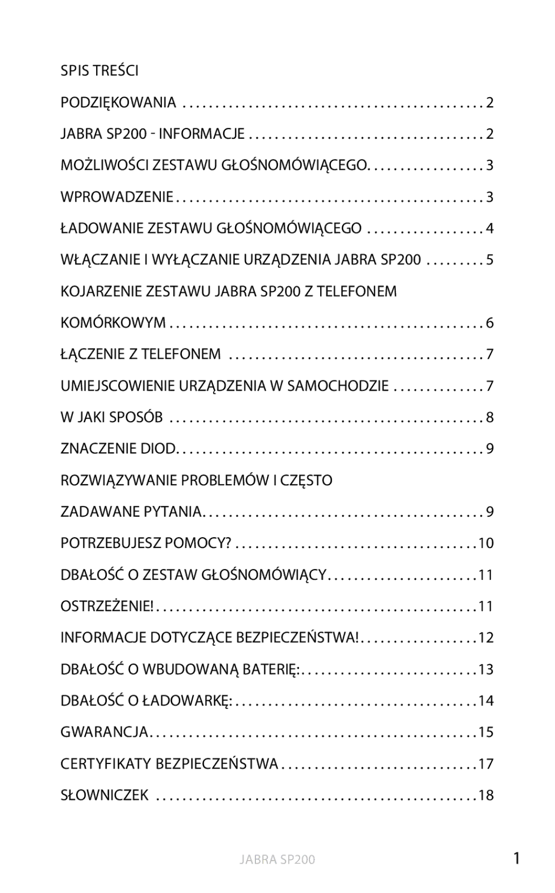 Jabra SP200 user manual Spis treści, Ładowanie zestawu głośnomówiącego, Gwarancja Certyfikaty bezpieczeństwa Słowniczek 