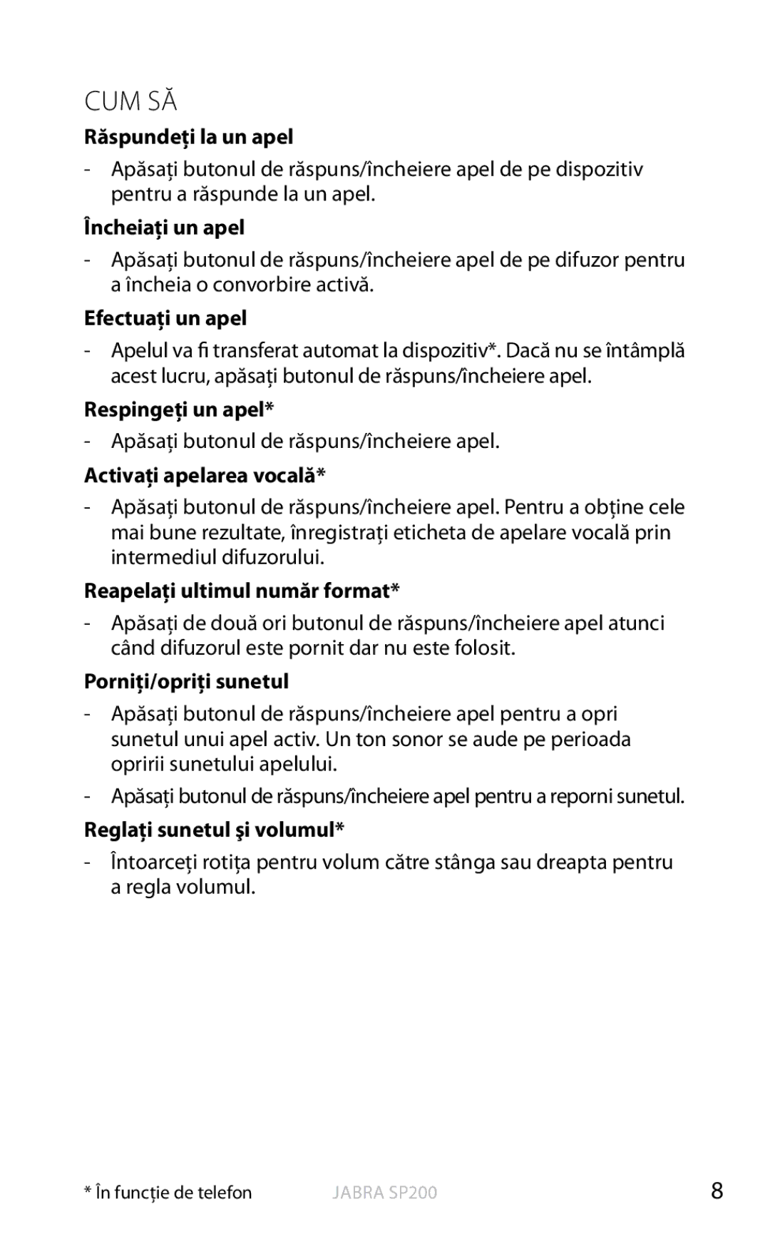 Jabra SP200 user manual Cum Să 