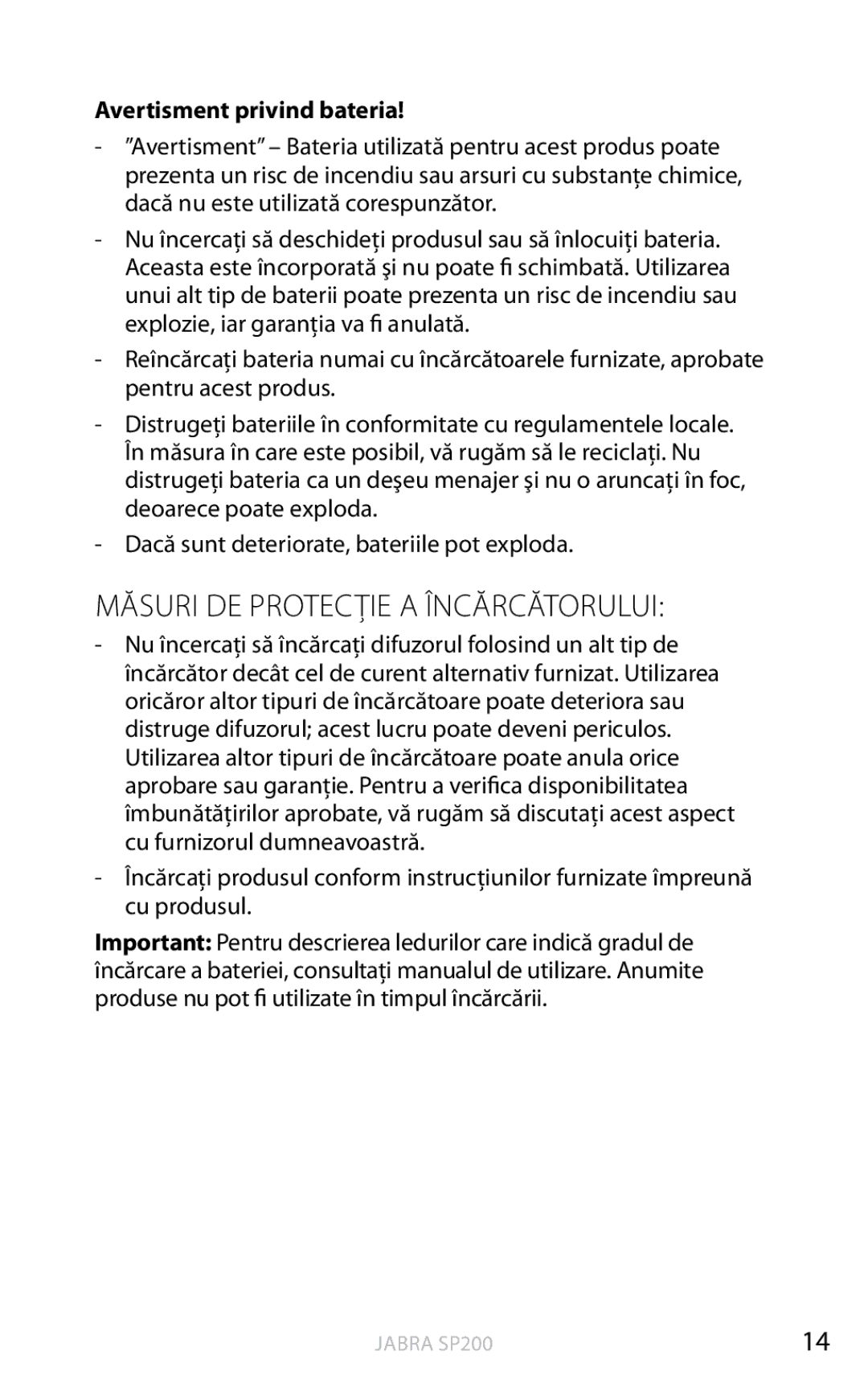 Jabra SP200 user manual Măsuri DE Protecţie a Încărcătorului, Avertisment privind bateria 