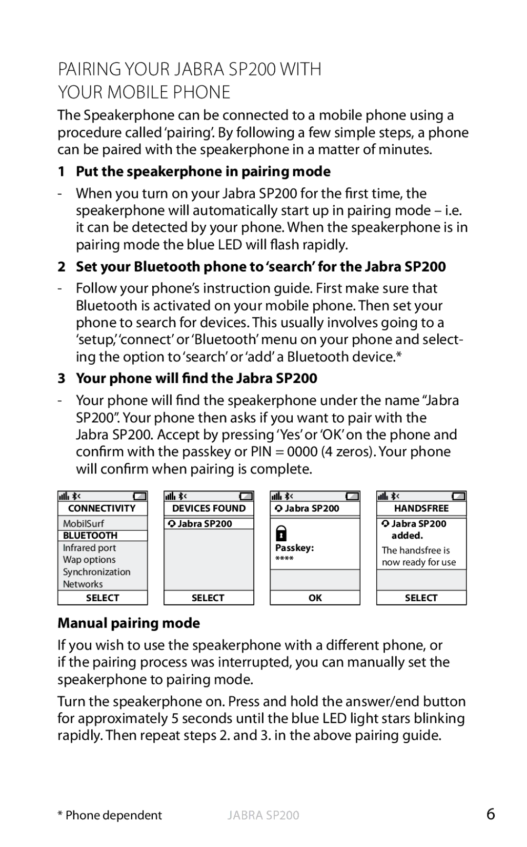 Jabra user manual Pairing Your Jabra SP200 with Your Mobile Phone 