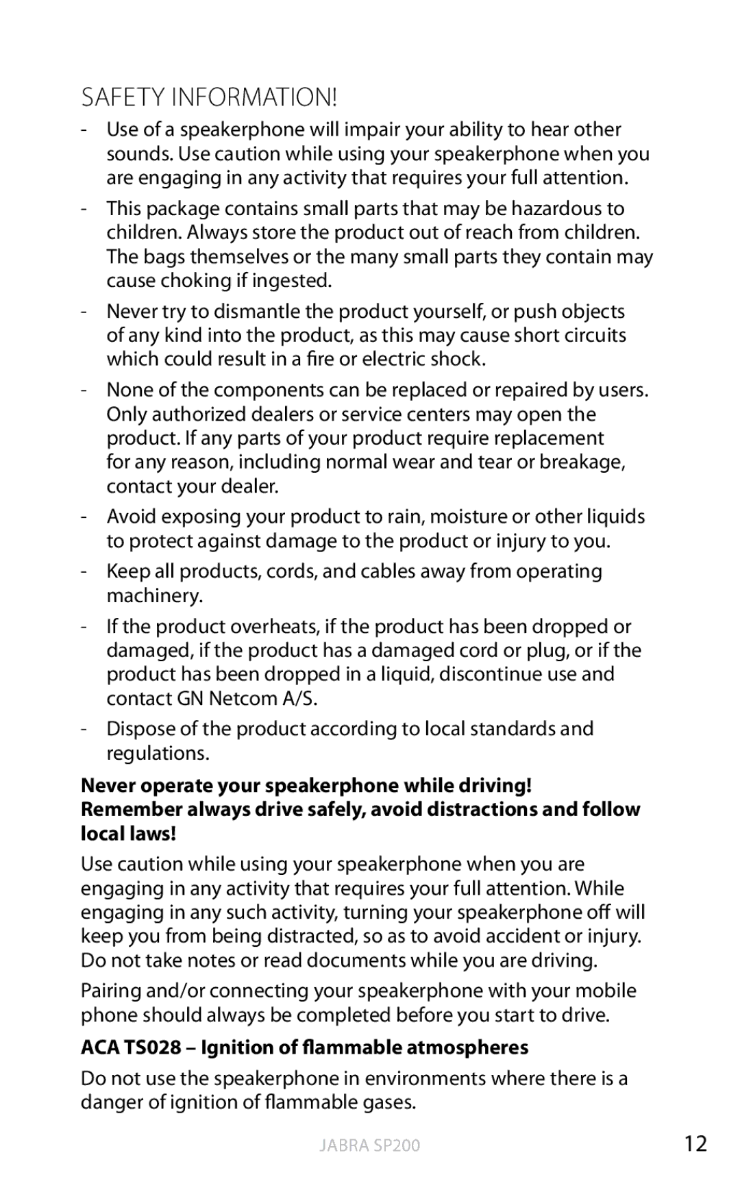 Jabra SP200 user manual Safety Information, ACA TS028 Ignition of flammable atmospheres 