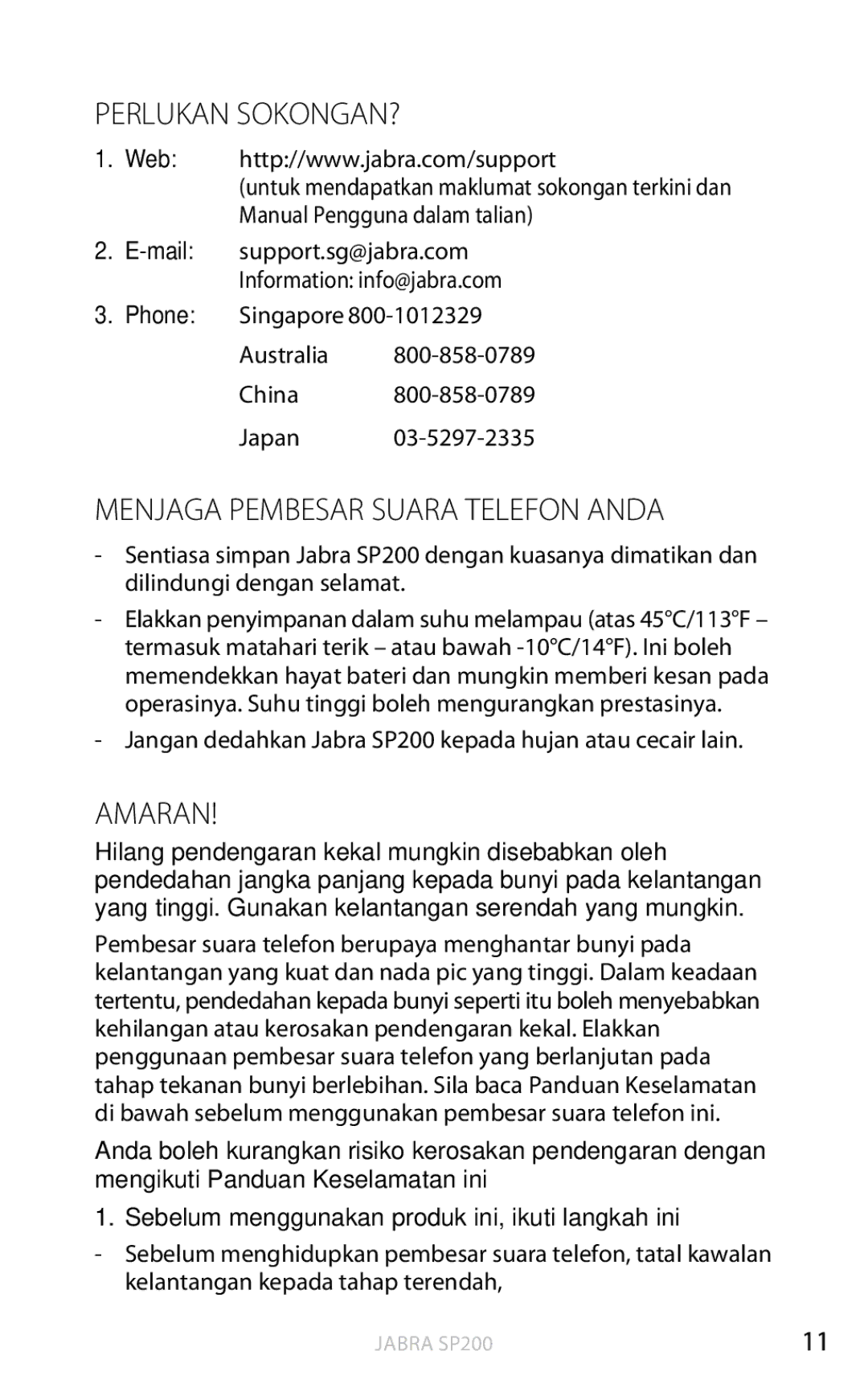 Jabra SP200 user manual Perlukan sokongan?, Menjaga Pembesar Suara Telefon anda, Amaran 